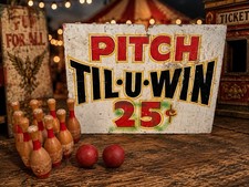 Vintage Hand Painted Carnival Game Sign “Pitch Til U Win” & Wooden Bowling Pins picture