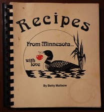 Recipes from Minnesota by Betty Malislow 1983 Vintage Cookbook Charles Brauer MN picture