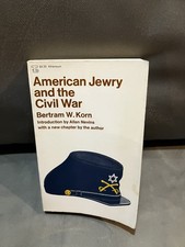 1970 Book AMERICAN JEWRY IN THE CIVIL WAR Jewish Community Jews 330p softcover  picture