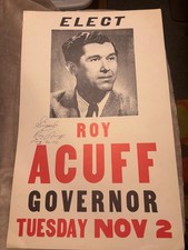 Roy Acuff For Governor Poster 22 X 14