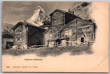 Switzerland c1906 Postcard Chalets A Zermatt picture