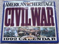 1992 American Heritage Civil War Calendar By Stephen W. Sears - Brand new Sealed picture