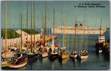 SS North American Steamship Mackinac Island MI Harbor Sailboats Postcard 1651 picture