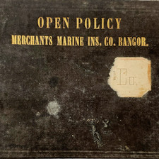 1880s Merchants Marine Insurance Open Policy Agent Book Bangor Maine Signed F17 picture