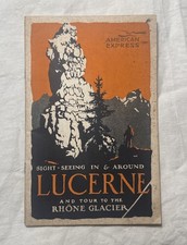 Antique American Express Lucerne Switzerland Rhone Glacier Travel Brochure Book picture