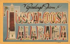 Tuscaloosa Alabama AL Greetings From Large Letter D-18 Postcard picture