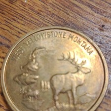 West Yellowstone Montana Yellowstone National Park Souvenir Token 1979 picture