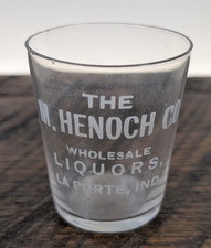 Pre Pro Antique M. Henoch Co Shot Glass LaPorte La Porte IN IND INDIANA Liquor picture