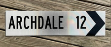 ARCHDALE NC Road Sign  - Old Style - .063 thick aluminum  24