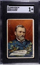 1911 T68 Heroes Of History General Ulysses Grant Miners Extra SGC 1  picture