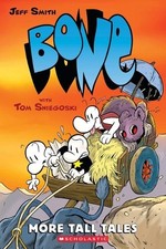 Jeff Smith Tom Sniego More Tall Tales: A Graphic Novel (Bone Compani (Paperback) picture