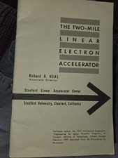 1963 Two Mile Linear Electron Accelerator Pamphlet Stanford Richard Neal VG Cond picture