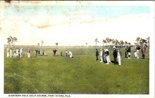 1923, GOLFING, Eighteen Hole Golf Course, FORT MYERS, Florida Postcard picture