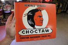 RARE 1950s CHOCTAW MACHINERY PAINTED METAL 2-SIDED FLANGE SIGN INDIAN FARM BARN picture