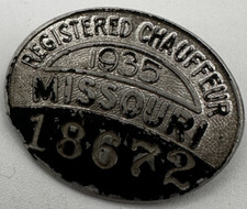 Missouri Chauffeur Pin Badge 1935 Registered 18672 Metal Vtg Automobilia Transpt picture