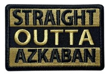 Straight Outta Azkaban Patch [Hook Fastener - 3.0 X 2.0 inch - A9] picture