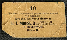 Antique H I Morse's Popular Dry Goods Store Olney Illinois 10% Trade Check Card picture