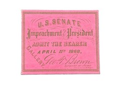 1868 President Andrew Johnson Senate Impeachment Trial Ticket April 11th Pass picture