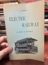 The Electric Railway by Fred H. Whipple 1980 (Reprint) picture