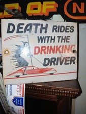 VINTAGE ALCOHOL PORCELAIN ENAMEL SIGN OLD DEATH RIDES WITH THE DRINKING DRIVER  picture