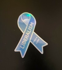 Liberalism Is A Mental Disorder Help Find The Cure Holographic Sticker  picture