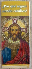 Panfleto de Oración: ¿Por qué seguir siendo católico? NUEVO/NEW picture