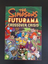 The Simpsons Futurama Crossover Crisis Hardcover 2010 picture