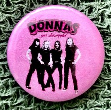 The Donnas Pinback Button 1.5” 1999 Get Skintight picture