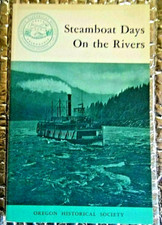  Booklet 1969 Steamboat Day on The River by Oregon Historical Society Paperback picture