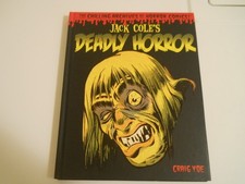 The Chilling Archives of Horror Comics JACK COLE'S DEADLY HORROR Craig Yoe ZZ309 picture