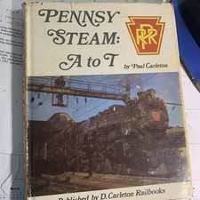 Pennsy Steam A to T by Paul Carleton 1989 First Printing DJ picture
