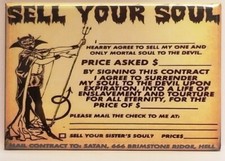 Sell Your Soul Magnet 2