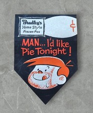 Vintage Bradleys Home Style Frozen Pies MAN... I'd Like Pie Tonight Sticker picture