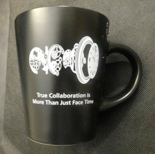 TRUE COLLABORATION IS MORE THAN JUST FACE TIME MUG e409UXX picture