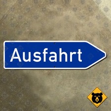 Germany Autobahn Ausfahrt motorway exit highway road sign 690 mm x 190 mm picture