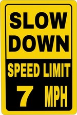Slow Down Speed Limit 7 MPH Tin Metal Signs,Road Street Yard Traffic Speed Limit picture
