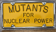 Vintage Mutants For Nuclear Power Car Tag License Plate, NOS, No Comparible. picture