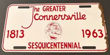 Vintage 1813 1963 Greater Connersville Sesquicentennial License Plate Indiana picture