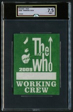 The Who Tour 2009 Working Crew Backstage Pass Grade 7.5 iCERT Slabbed picture
