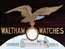 Waltham Pocket Watches, Timekeepers of World NEW METAL SIGN: 12x16
