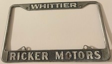 Ricker Motors Dealership License Plate Frame Whittier Packard Crosley Studebaker picture