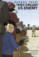 They Called Us Enemy - Paperback By Takei, George - VERY GOOD picture