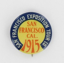 San Francisco 1915 World's Fair Panama-Pacific Exposition PPIE Celluloid Button picture