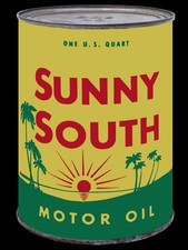 Sunny South Motor Oil Can Themed NEW METAL SIGN: 9x12