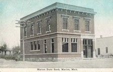 CEN Marion MI 1910 STATE BANK Chartered in the early 1900s the Marion State Bank picture