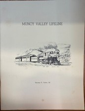 Muncy Valley Lifeline Thomas Taber, III Central Pennsylvania Railroad History C6 picture