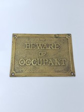 Vintage Beware Of Occupant Brass Sign Plaque Plate Nice Patina 7'' Hard To Find picture