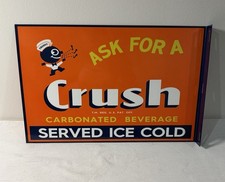 Vintage Orange Crush Soda Flange Sign Double Sided Ask For A Crush Crushy picture