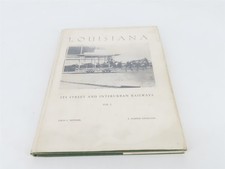 Louisiana Its Street & Interurban by Louis C. Hennick & E. Harper Charlton ©1962 picture