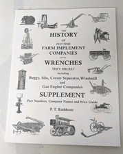 Supplement I History Farm Implement Co & Wrenches Buggy Silo Gas Engine Rathbone picture